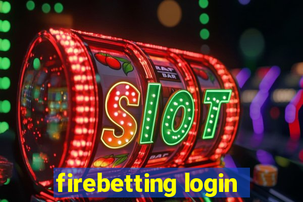 firebetting login